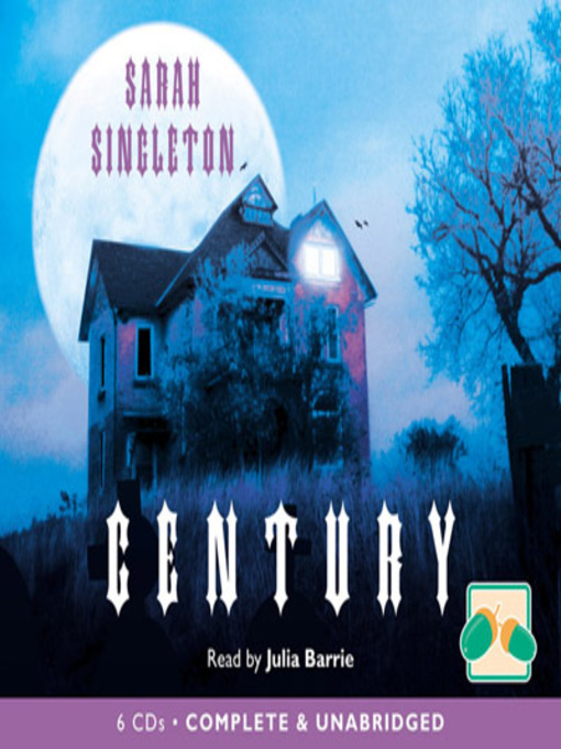 Title details for Century by Sarah Singleton - Available
